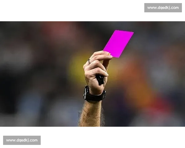 足球比赛中红黄牌的含义判罚规则与影响解析及其对比赛结果的作用 - 副本 (8) - 副本